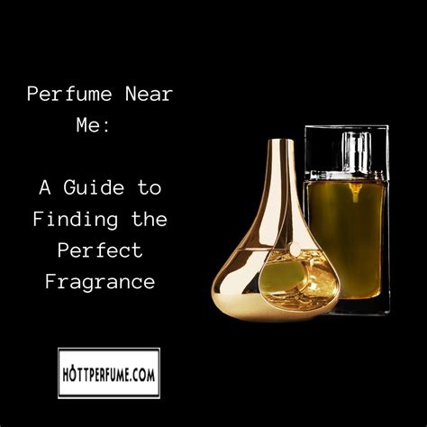 perfume nearby|perfume outlet store near me.